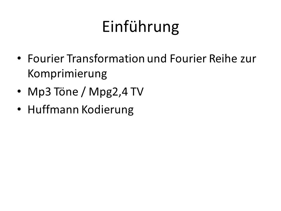 Alles was Du eingibst
